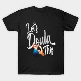 Vintage Lets Doula This Funny Midwife Doula T-Shirt